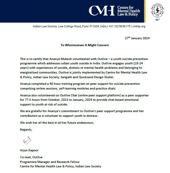 Centre for Mental Health, Law and Policy India issues a signed letter for Ananya Mukesh stating that she has completed 40 hours of training to prevent suicides and deployed for 77 and half hours as chat-based suicide prevention support to young people of India
