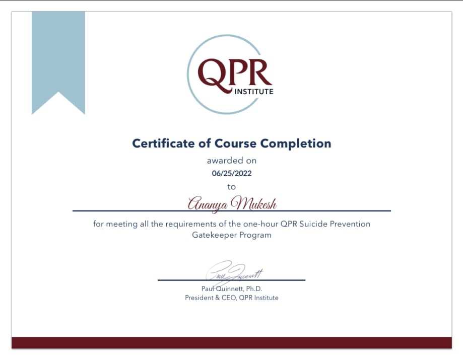 Ananya Mukesh is awarded a certificate by QPR institute for successfully completing the Gatekeeper training
