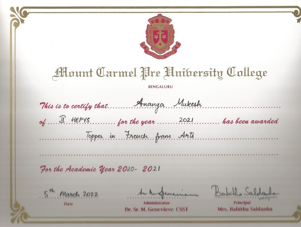 Ananya Mukesh was awarded a Certificate as a Topper for scoring the highest mark in French from the Arts Department in 2020-21