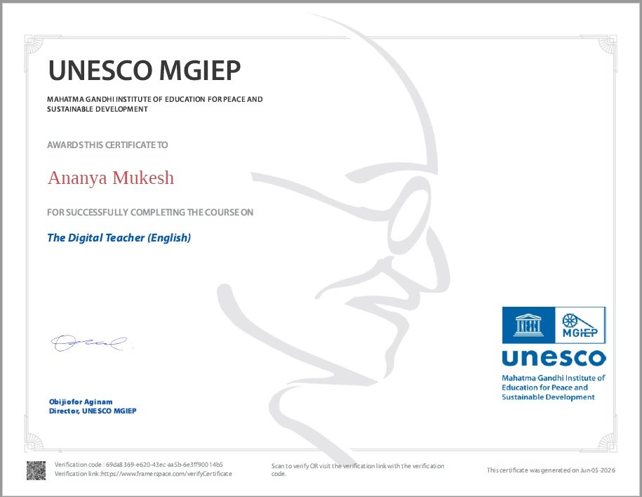 UNESCO MGIEP awards The Digital Teacher Certificate after successful completion of 25 hours course on 05 Jun 26